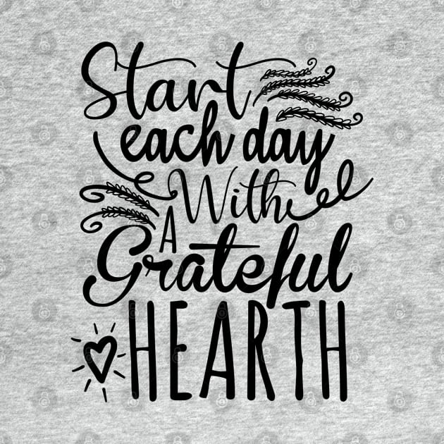 start each day with a grateful heart by ChristianCanCo